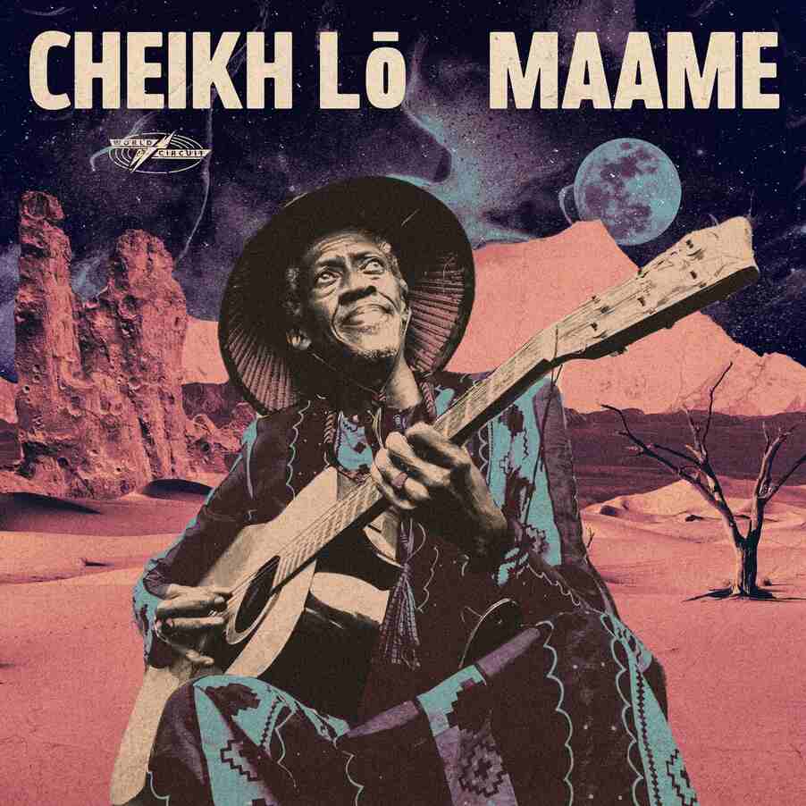 Cheikh Lô –&nbsp;Maame