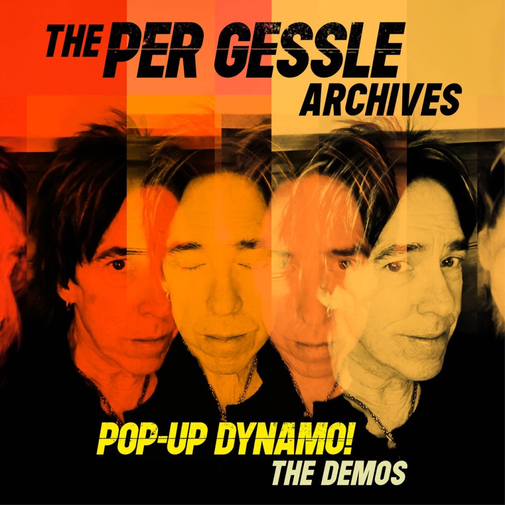 Per Gessle – The Pop-Up Dynamo!&nbsp;Demos
